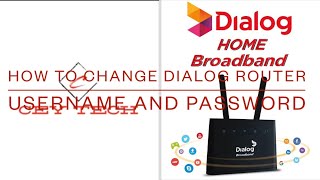 How to change Dialog router username and password  Tamil  CEYTECH  SSK [upl. by Clair]