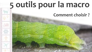 Episode 91  Voici 5 outils pour faire de la macro Comment choisir [upl. by Kunz]