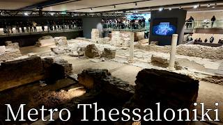 Thessaloniki Metro Greece  From Antiquity to Modernity 4K metro [upl. by Agni]