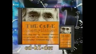 The Cure  TV French Adverts 1989  2004 [upl. by Kwok399]