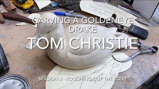 Carving a Goldeneye Drake Session 3  Roughing out the body [upl. by Reivaj26]