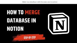 Merge database in notion Notion tutorial on how to merge databases in notion [upl. by Dorthy]