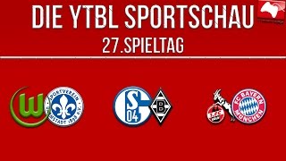 YTBUNDESLIGA SPORTSCHAU  Samstagsspiele  27SPIELTAG HD [upl. by Suhpesoj]