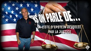 LA LISTE DEPSTEIN DEVOILEE PAR LA JUSTICE [upl. by Bryn132]