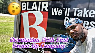 🚨 Blair Logistics Owner Operator Orientation [upl. by Lyrem515]