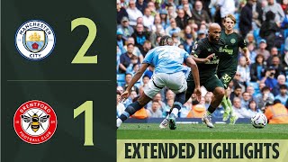 Manchester City 21 Brentford  Extended Premier League Highlights [upl. by Ulu13]