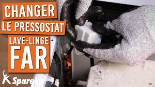 Comment changer le pressostat sur votre machine à laver FAR [upl. by Esertak]