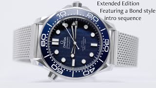 Omega Diver 300M  James Bond 60th Anniversary Edition Extended Cut w Bond intro  Macro Video [upl. by Cone]