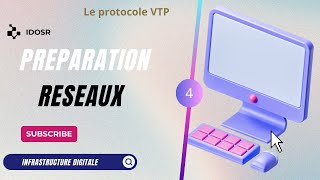 Préparation réseau  le protocole VTP [upl. by Vida]