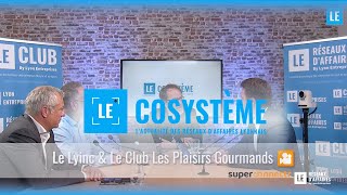 Le Lyinc amp Les Club Les Plaisirs Gourmands  LEcosystème 8 🎦 [upl. by Mason466]