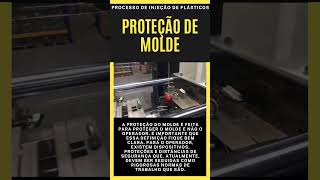 INJEÇÃO DE PLÁSTICOS  PROTEÇÃO DE MOLDE  PARA QUE SERVE SHORTS [upl. by Eerpud]