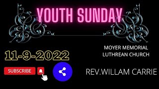 MOYER MEMORIAL LUTHEREAN CHURCH YOUTH SUNDAY 12th SUNDAY LIVE WORSHIP JOIN WITH US [upl. by Anairuy723]