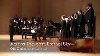 CWU Chamber Choir Gjeilo  quotAcross The Vast Eternal Skyquot [upl. by Affrica]