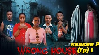 WRONG HOUSE SEASON TWO EPISODE 1 [upl. by Mauro]