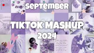 Tik Tok MASHUP💓2024💓 September Not Clean [upl. by Amabel286]