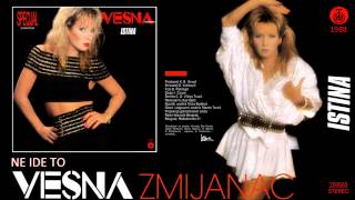 Vesna Zmijanac  Ne ide to  Audio 1988 [upl. by Emilee569]