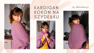 Kardigan kokon na szydełku Cocoon cardigan sweater crochet tutorial [upl. by Nivrac]