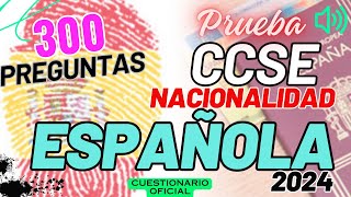 🛑🇪🇦 300 preguntas oficiales del Examen CCSE 2024 de la nacionalidad Española🛑🇪🇦 [upl. by Stortz]