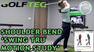 Shoulder Bend Swing Tru Motion Study  GOLFTEC  Lesson 90 [upl. by Fancie]