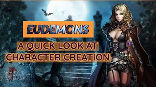 EUDEMONS ONLINE  Character Classes amp Creation [upl. by Shaper250]