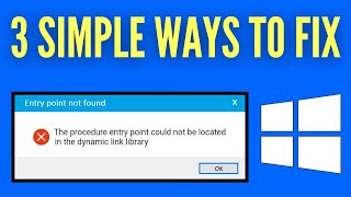 Fix Entry Point Not Found  The Procedure Entry Point Could Not Be Located The Dynamic Link Library [upl. by Ayot97]