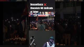 Desconfianza ❌ Chocolate MC dedicada al Taiger 🙏🏽🕊️🐯🕯️🇨🇺 justicia [upl. by Caitlin240]