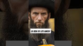 Los Amish amish cosasquenosabias curiosidades vida secretos comunidad [upl. by Ahsirat]