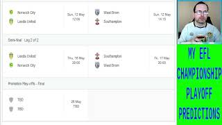 MY EFL CHAMPIONSHIP PLAYOFF PREDICTIONS [upl. by Ajnin]