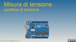 Misura di tensione con Arduino Applicazione partitore di tensione [upl. by Buck511]