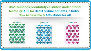 USV Launches SacubitrilValsartan under Brand Name OnArni for Heart Failure Patients in India [upl. by Now]