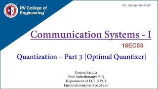 Communication Systems  1 Quantization  Part 3 Optimum Quantizer [upl. by Gay511]