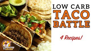 Low Carb TACO BATTLE  The BEST Keto Taco Shell Recipes  Hard and Soft Lowcarb Tortillas [upl. by Aldin54]