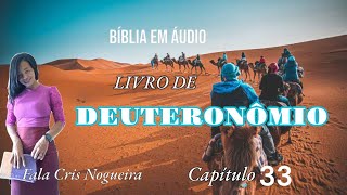 DEUTERONÔMIO CAPÍTULO 33 biblianarradaemaudio [upl. by Htebirol212]