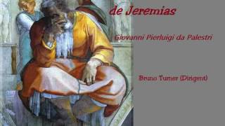 Palestrina Lamentaciones de Jeremias [upl. by Winton949]