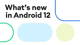 The newest features for you in Android 12 [upl. by Alarick529]