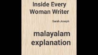 Inside Every Woman Writer by Sarah Joseph summary in Malayalam [upl. by Graig747]