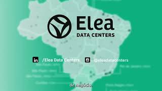 Vídeo Institucional  Elea Data Centers  Gartner SP 2024 [upl. by Caro]