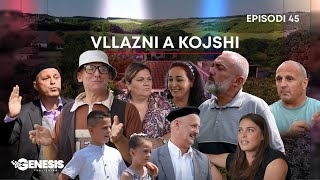 Vllazni a Kojshi  Daja në Arrati  Episodi 45 [upl. by Etsyrk446]