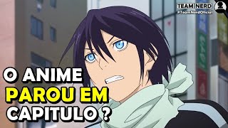 O Anime Noragami parou em que capítulo do Mangá [upl. by Maffei573]