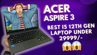 Acer Aspire 3 A32451 i5 12th Gen 16GB RAM 512GB SSD Backlit Keyboard Review [upl. by Gnilhsa]