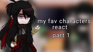 My favorite characters react to each other  15 Wei yingMdzs [upl. by Sivartal]