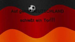 Auf gehts DEUTSCHLAND schießt ein Tor [upl. by Arymas]