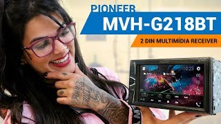 Review Pioneer MVHG218BT Multimídia Receiver 2 DIN  Canal ClickSound [upl. by Marcela]