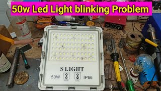 50w Led Light Blinking Problem  50w Flood Light Repair [upl. by Chavey]