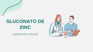 Gluconato de Zinc suplemento mineral  Drug Rx Información SpanishEspañol [upl. by Hirasuna]