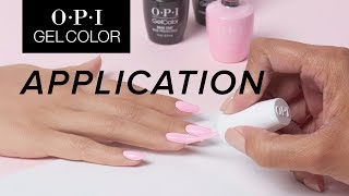 OPI GelColor Tutorial  Application [upl. by Schreck]