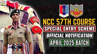 Indian Army NCC Special Entry Scheme 57th Course  April 2025  NCC Special Entry  Join OTA Chennai [upl. by Gae358]