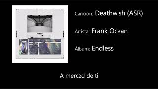 Frank Ocean  Deathwish Subtitulada [upl. by Nahtam]