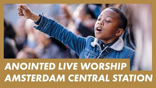 LIVE Presence Worship on the Streets · AMSTERDAM CENTRAL STATION · Anointed Worship w ElvisEtv [upl. by Allen183]