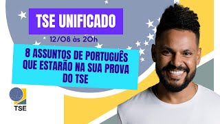 8 assuntos de português que estarão na sua prova do TSE [upl. by Bierman776]